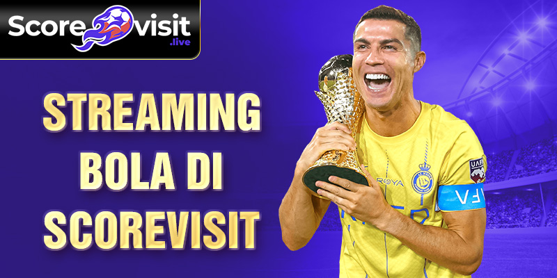 streaming bola di scorevisit